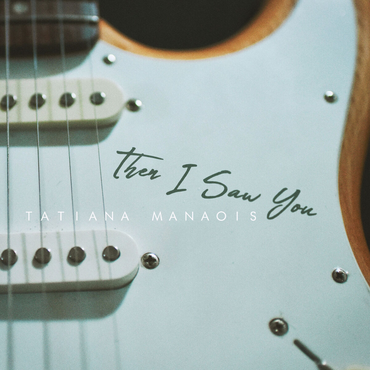 Album cover of Then I Saw You