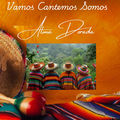 Vamos Cantemos Somos