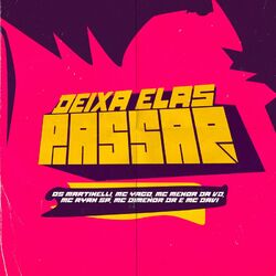 Cover of Deixa Elas Passar