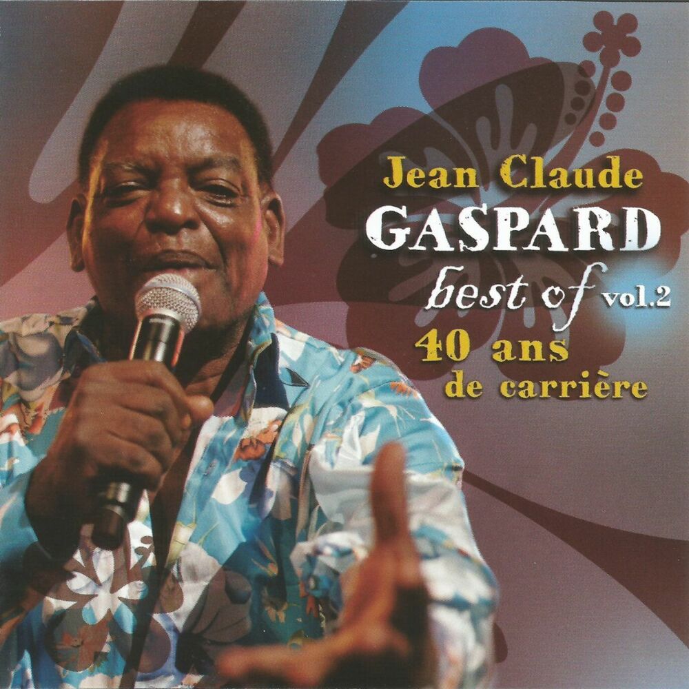 Picture of Best of Jean Claude Gaspard, Vol. 2 (40 ans de carrière)