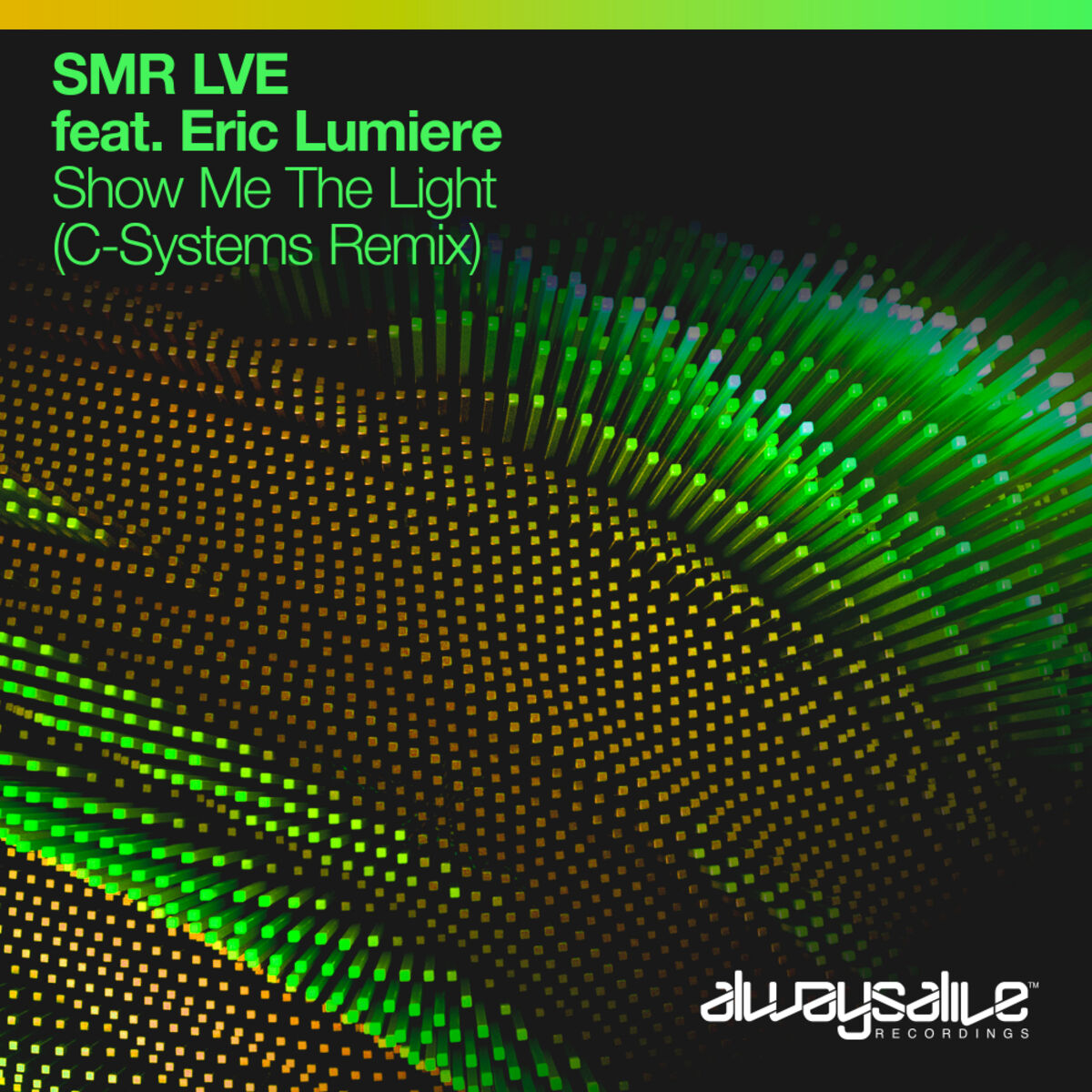 Album cover of Show Me The Light (C-Systems Remix)