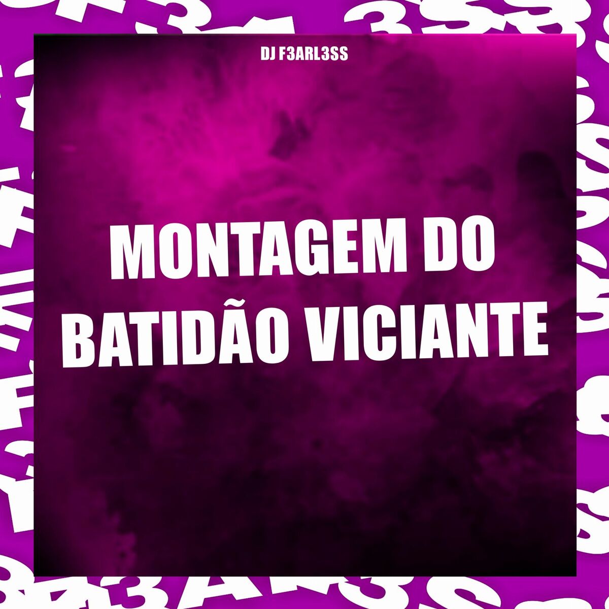 Album cover of Montagem do Batidão Viciante