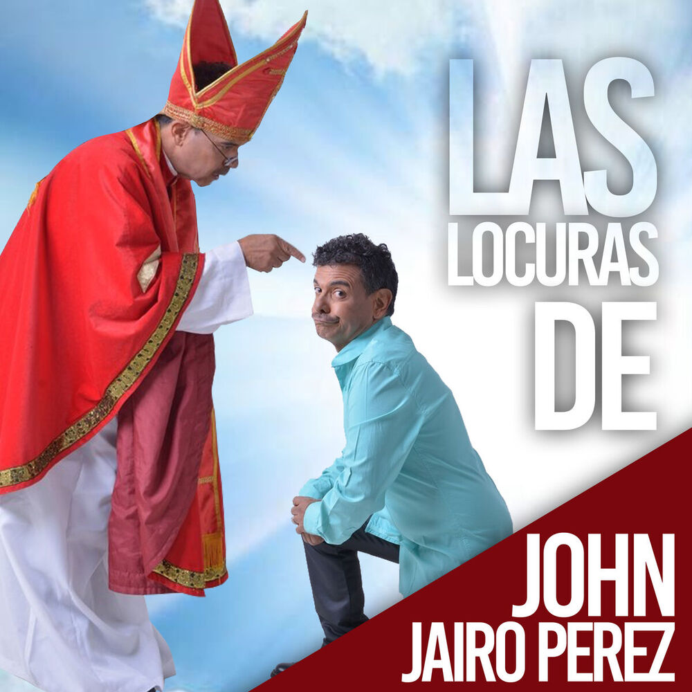 Picture of Las Locuras de John Jairo Perez
