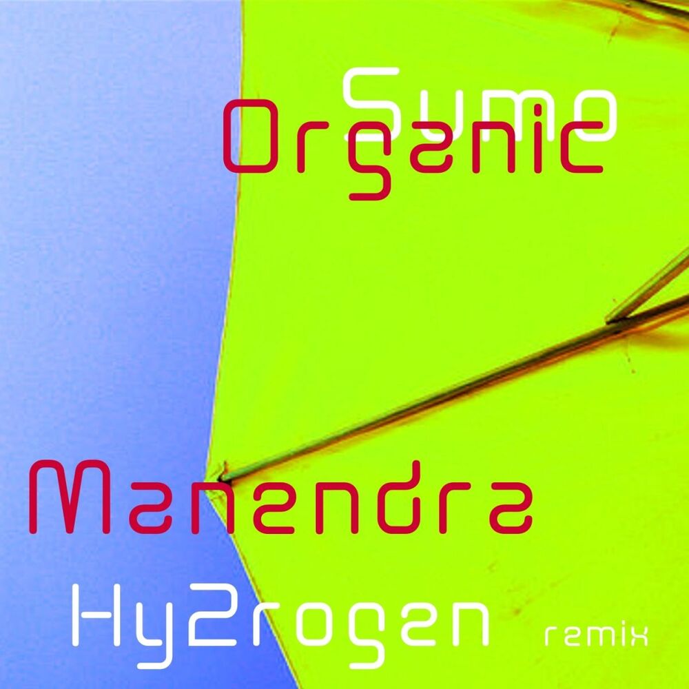 Picture of Sumo Organic (Hy2rogen Remix)