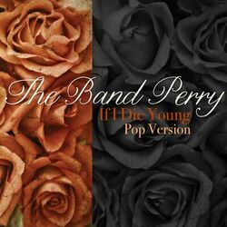 Cover of If I Die Young (Pop Version)