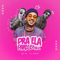 Cover of Pra Ela Parece Fácil