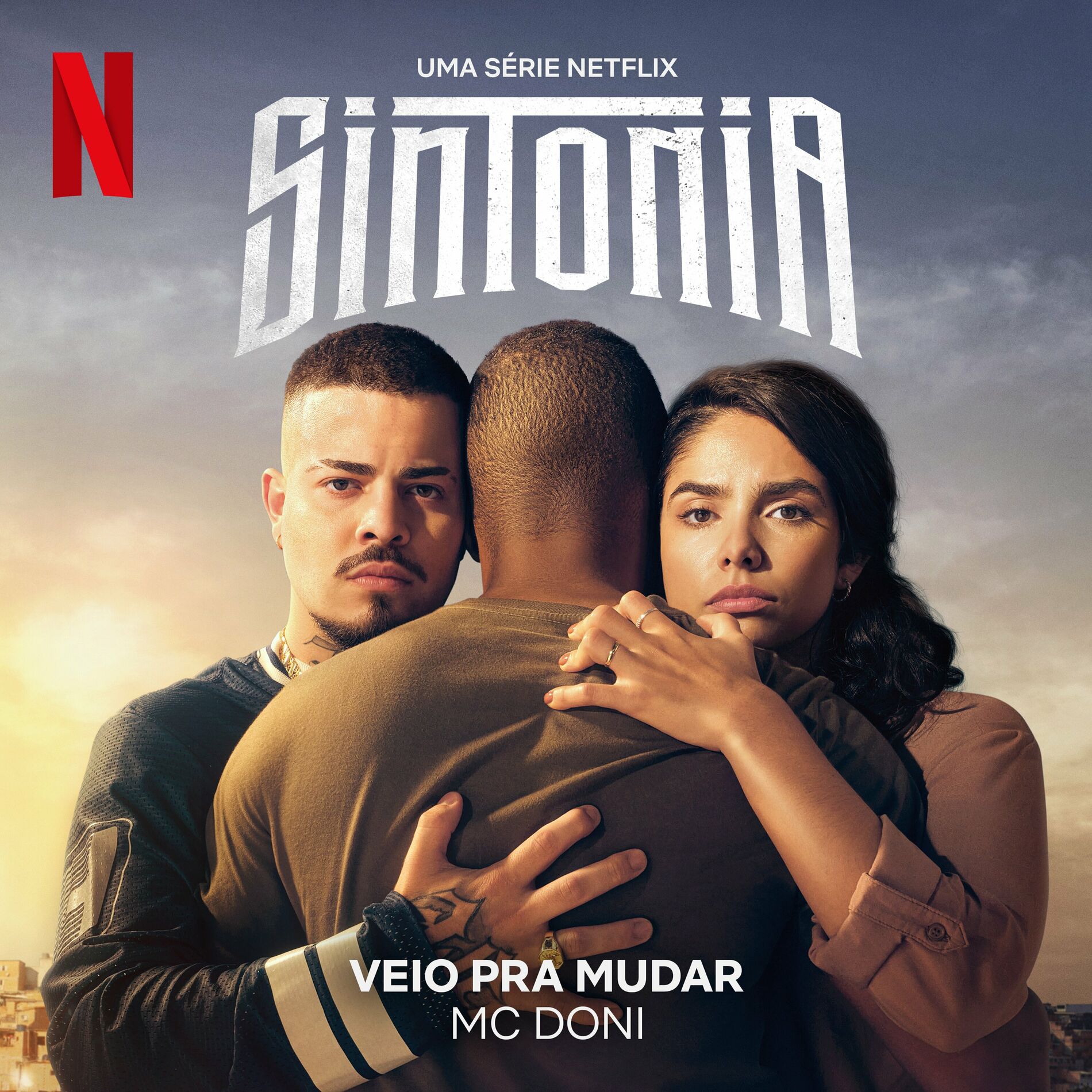 Album cover of Veio pra Mudar (Uma série Netflix 