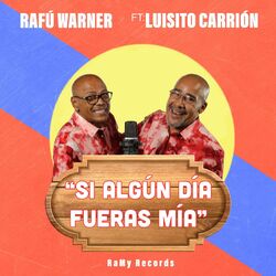 Cover of Si Algún Día Fueras Mía