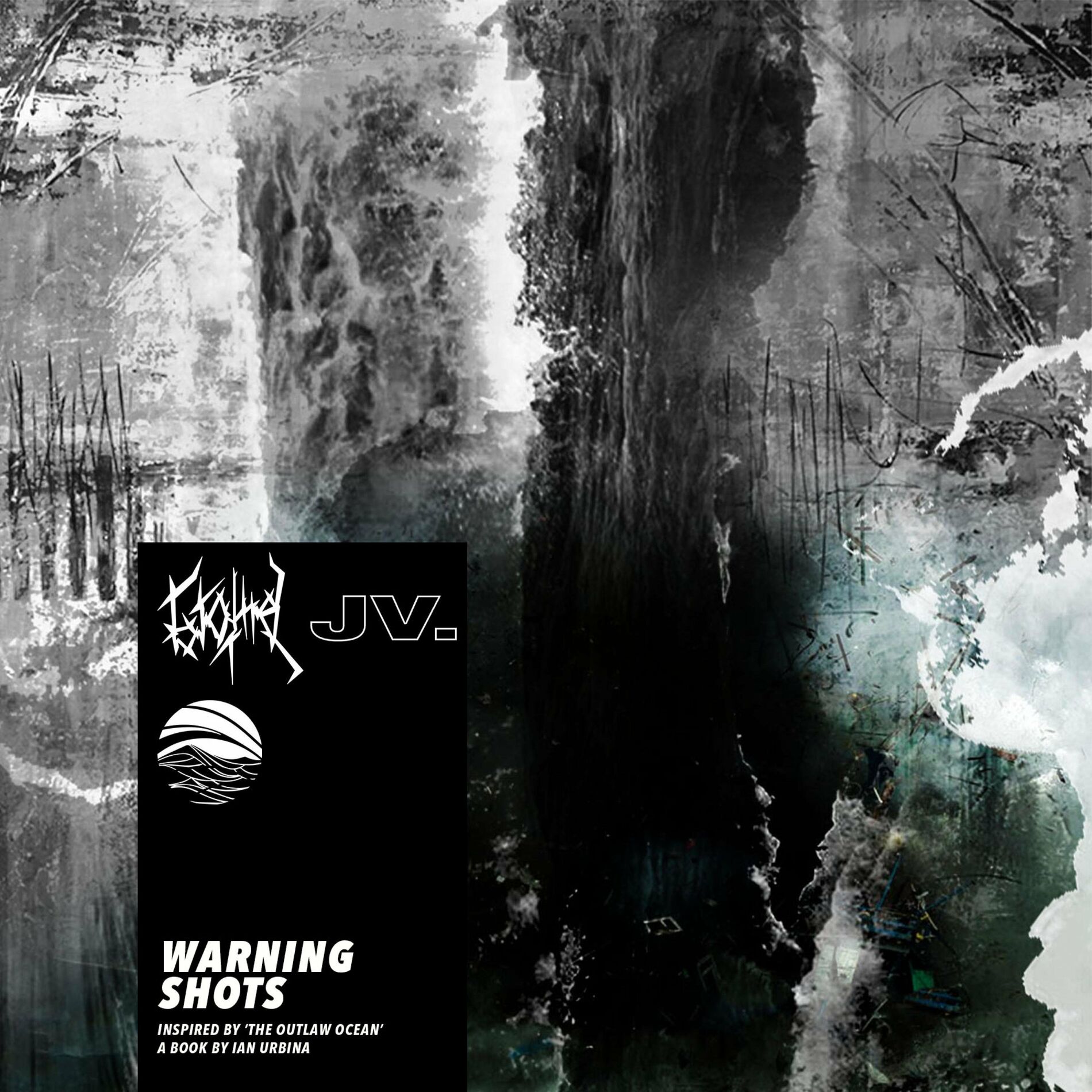 Album cover of Warning Shots (Inspired by ‘The Outlaw Ocean’ a book by Ian Urbina)