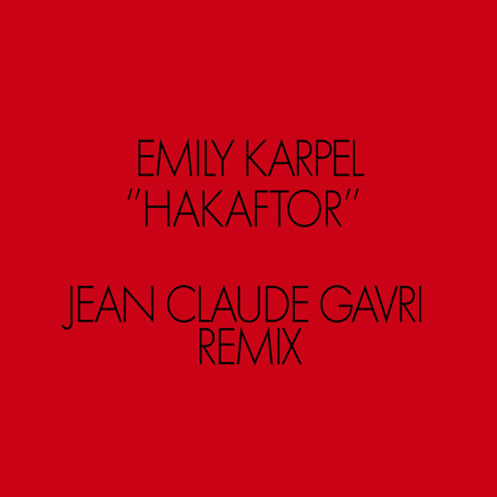 Picture of Hakaftor-Jean Claude Gavri Remix
