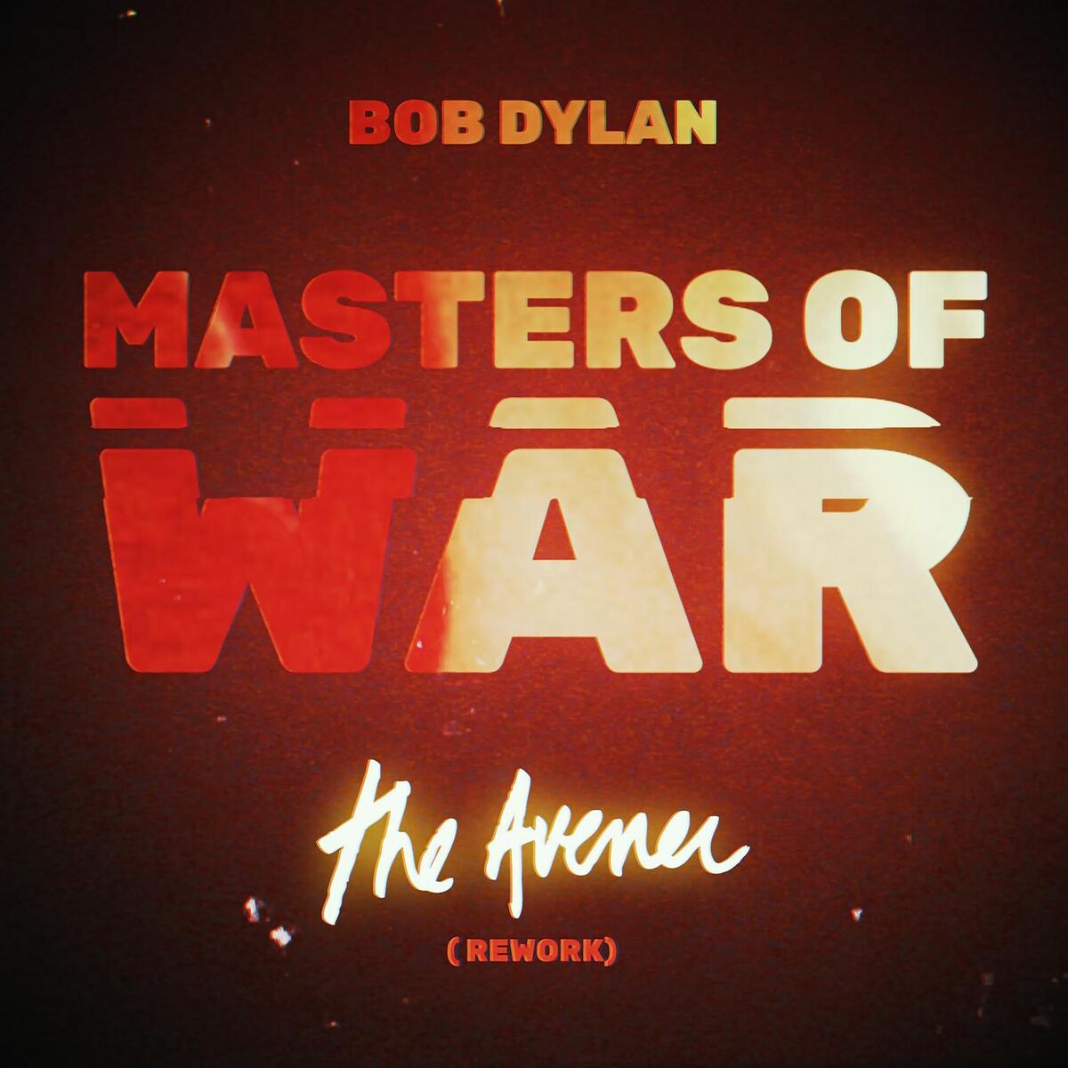 Album cover of Masters of War (The Avener Rework)