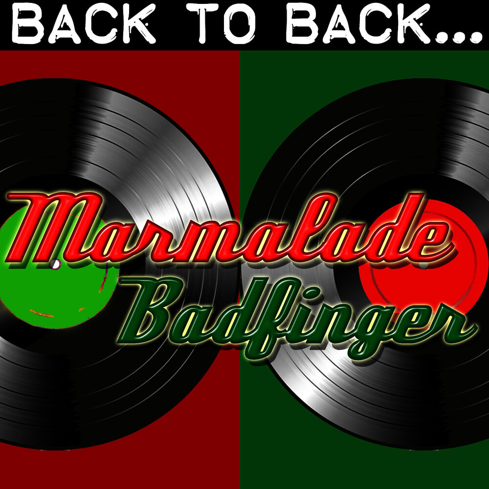 Picture of Back To Back: Marmalade & Badfinger