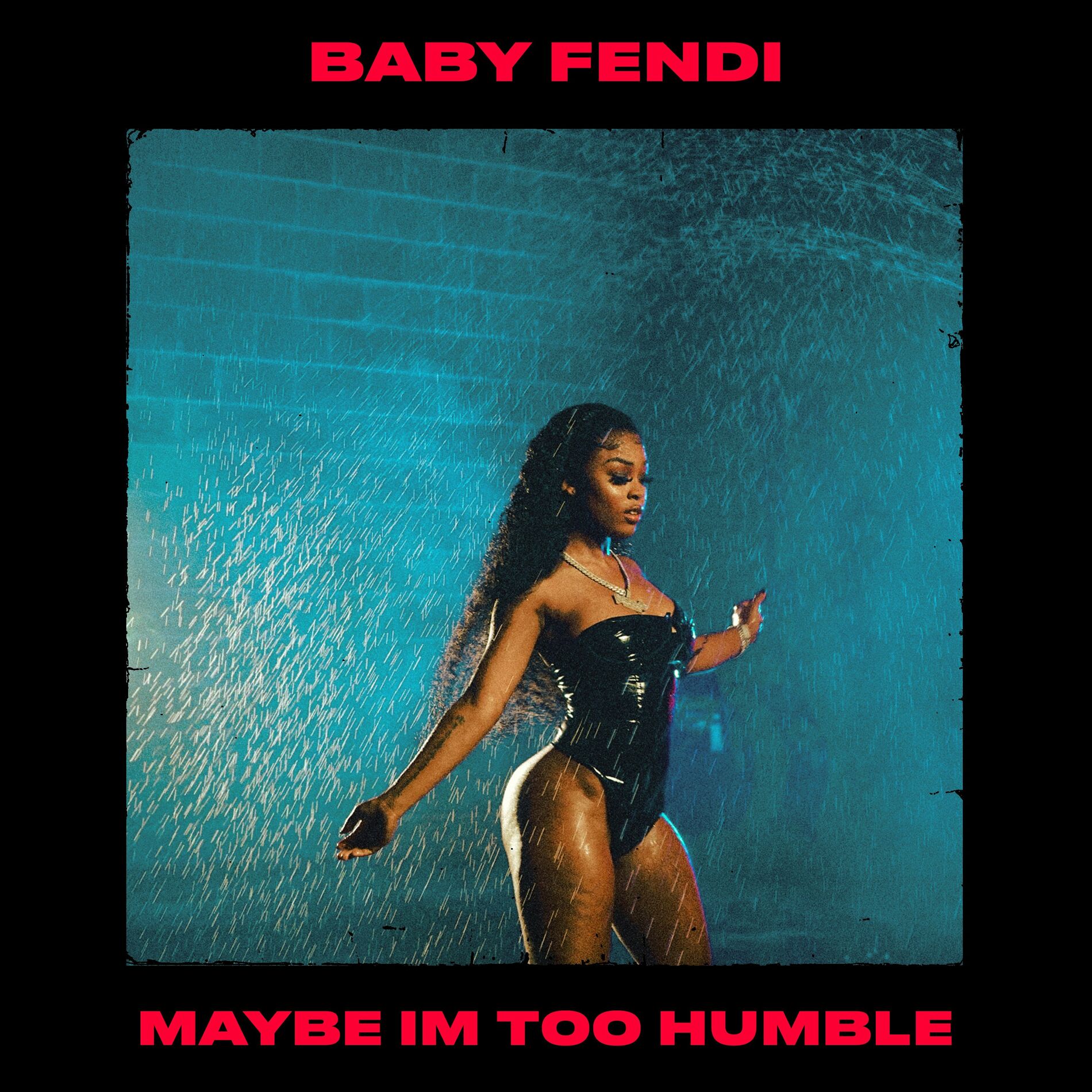 Baby Fendi Maybe I m Too Humble lyrics and songs Deezer