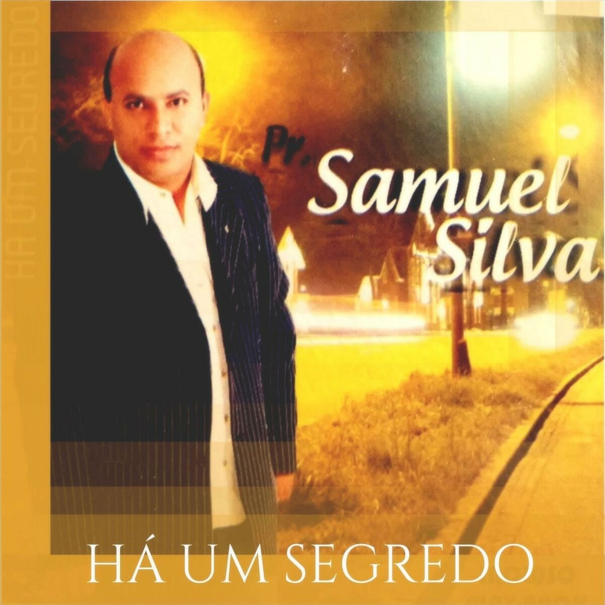 Album cover of Há um Segredo