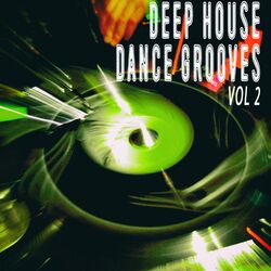 Cover of Deep House Dance Grooves, Vol. 2 (Album)