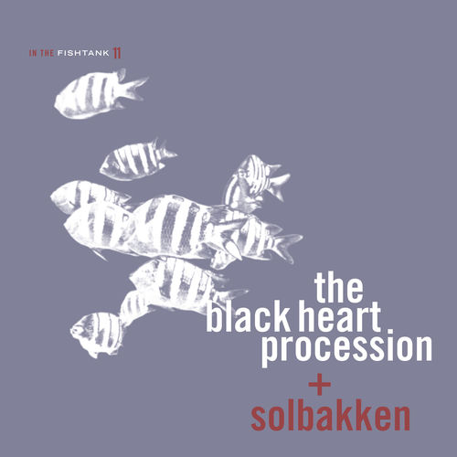 Solbakken by The Black Heart Procession - 106 BPM