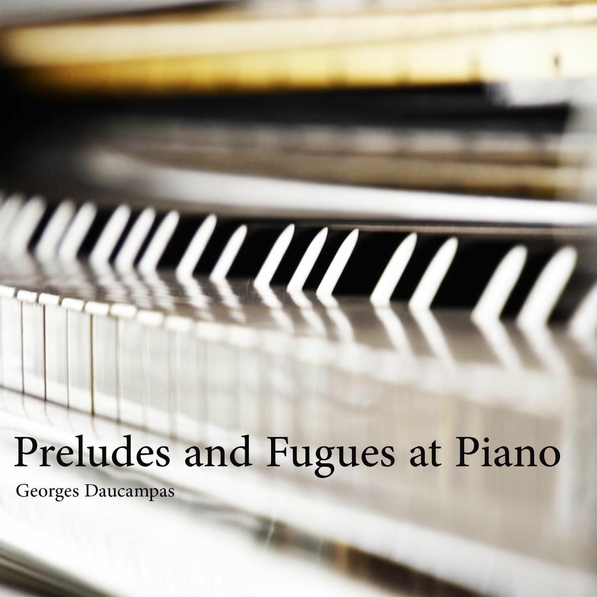 Album cover of Preludes and Fugues at Piano