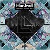 HARDWELL - Everybody Is In The Place (Record Mix)