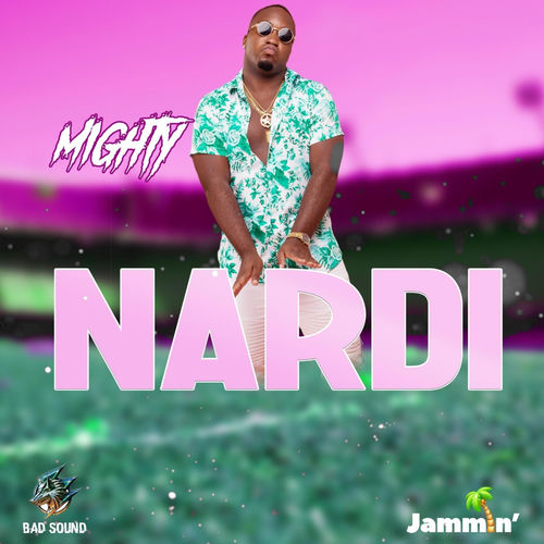 Nardi (feat. Mighty)