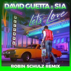 Cover of Let's Love (Robin Schulz Remix)