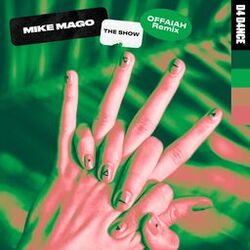 Cover of The Show (OFFAIAH Remix)