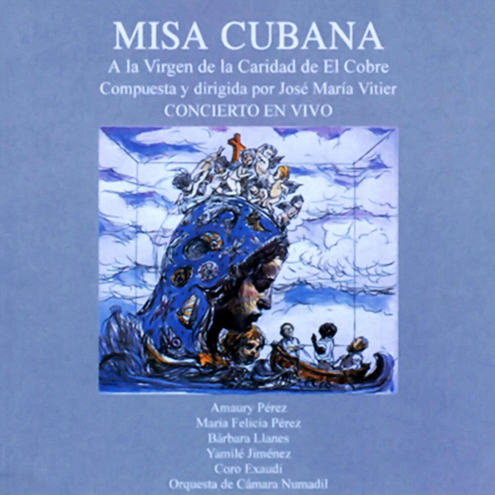 Picture of Misa cubana a la Virgen de la Caridad (Remasterizado)