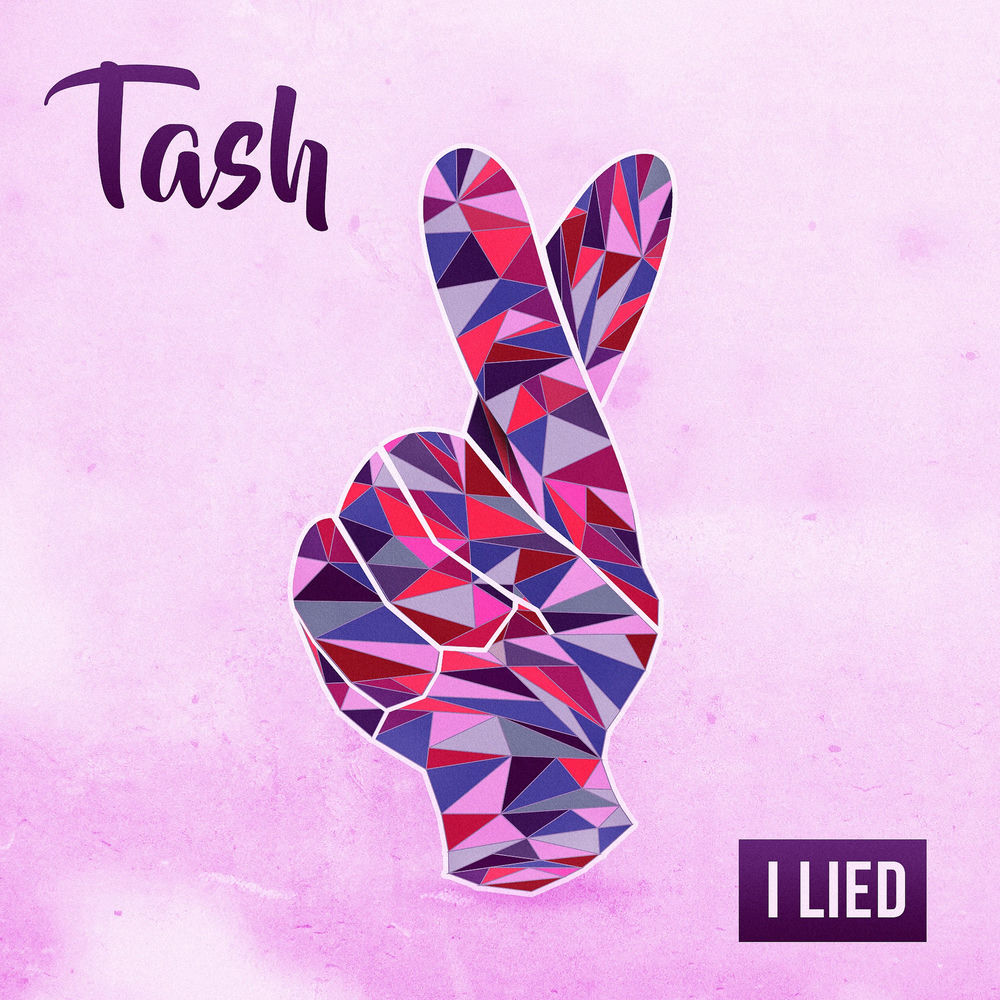 Album artwork for I Lied by Tash
