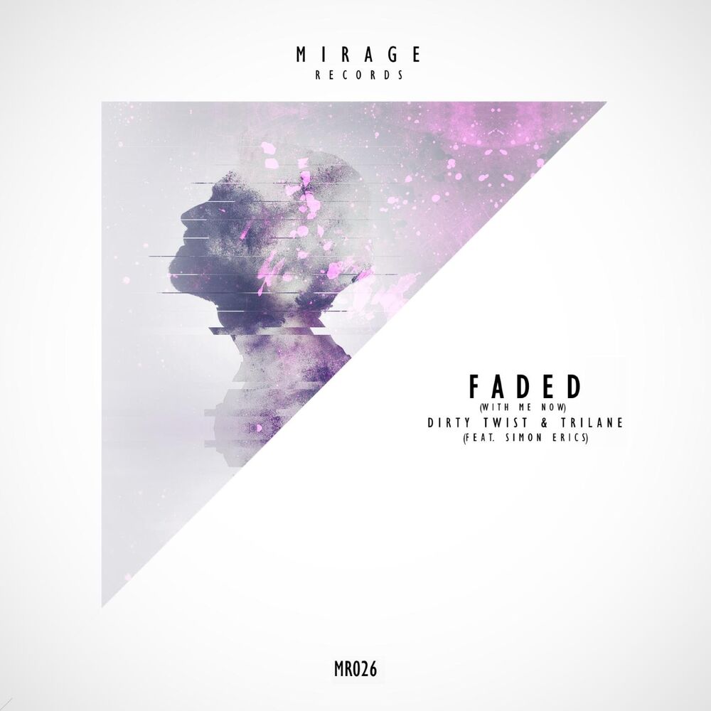 Picture of Faded (With Me Now) (feat. Simon Erics)