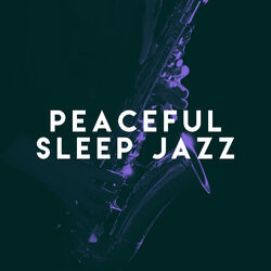 Cover of Peaceful Sleep Jazz