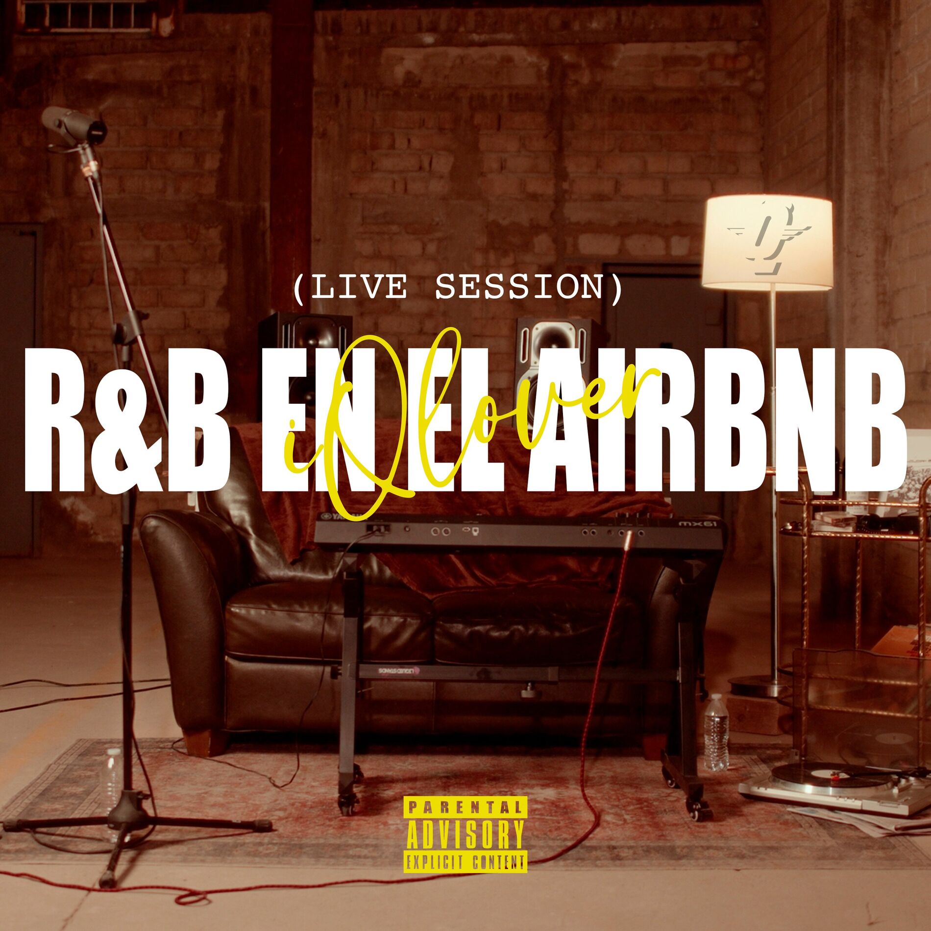 Album cover of R&B en el Airbnb (Live Session)