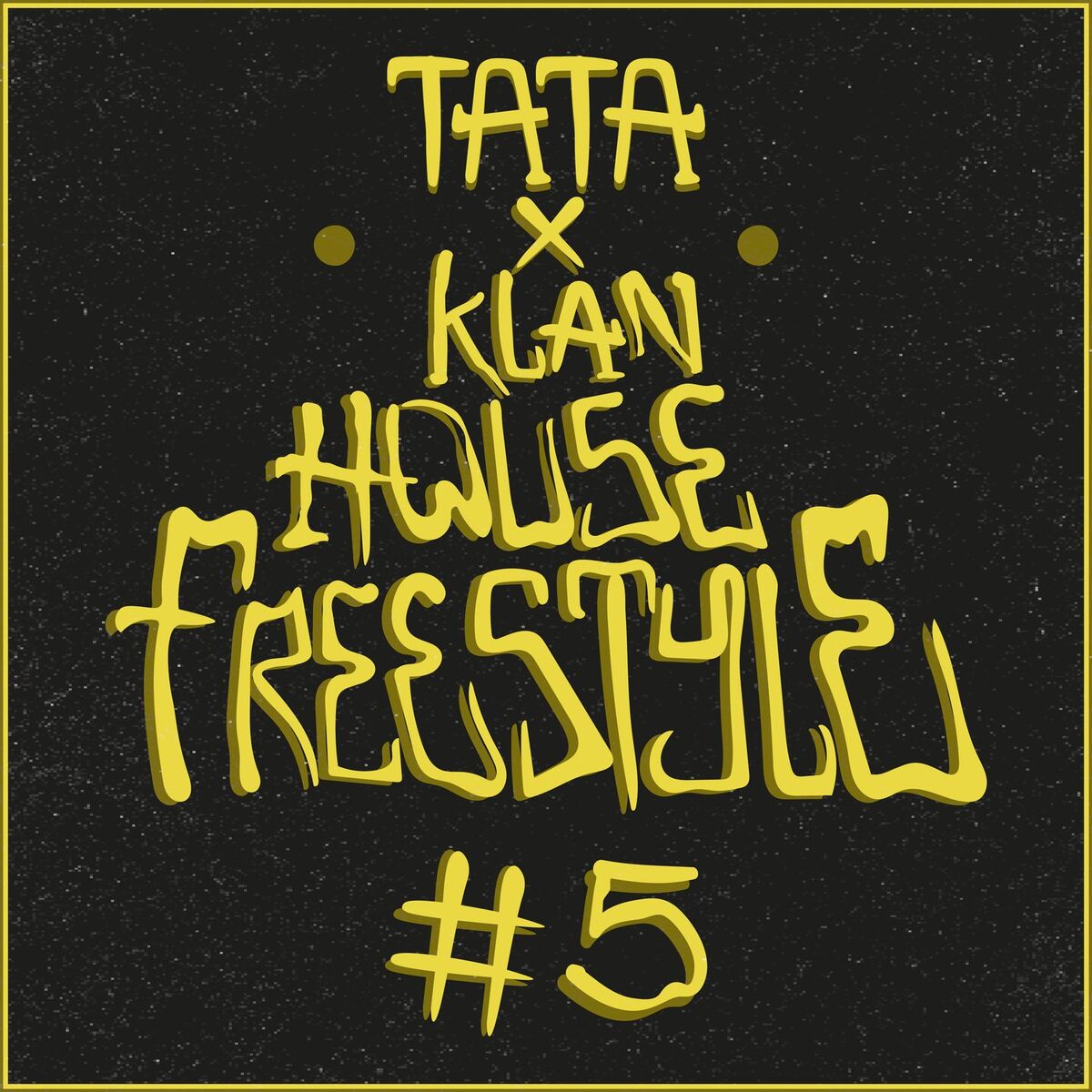 Album cover of House Freestyle #5
