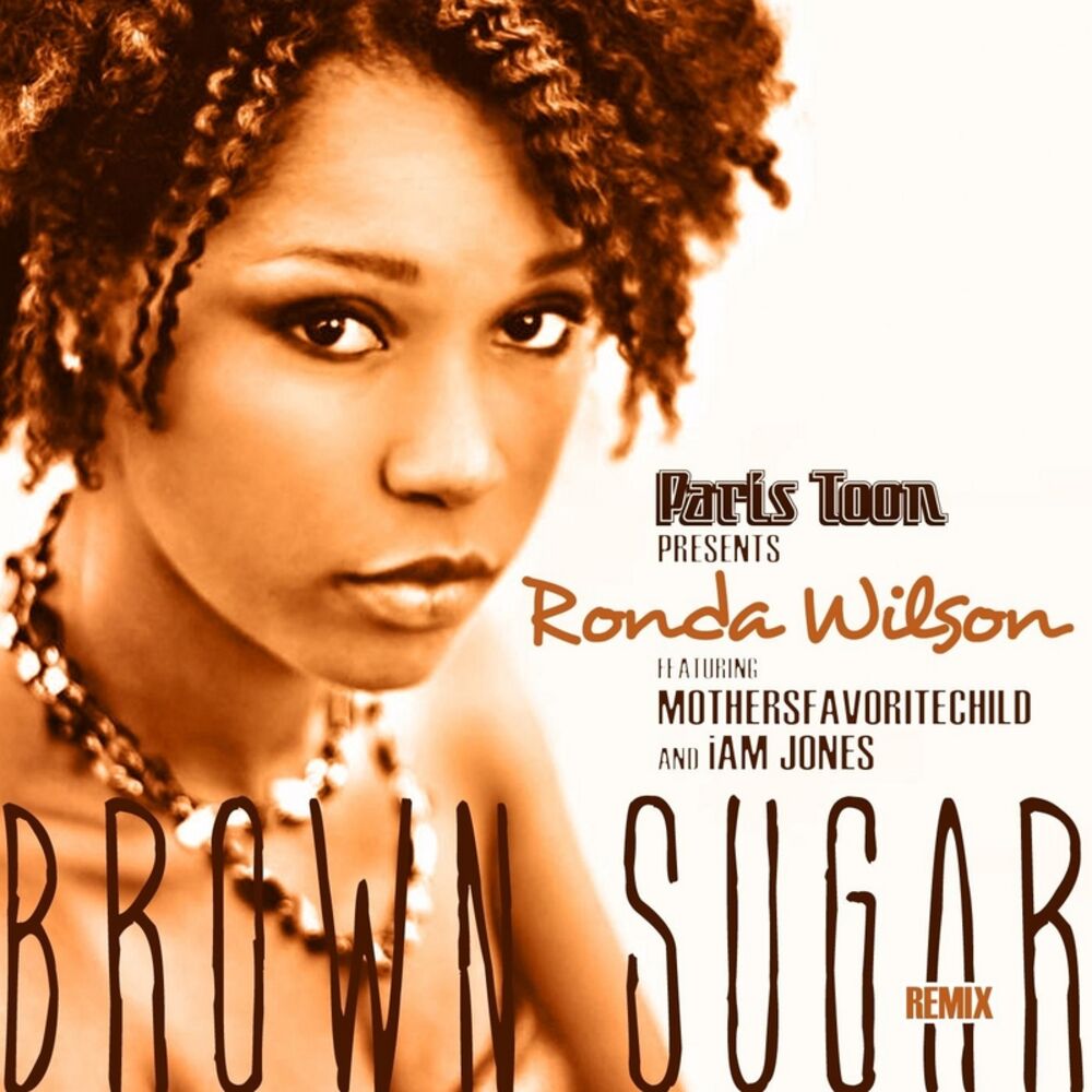 Picture of Brown Sugar (Remix) [feat. Ronda Wilson & Iam Jones]
