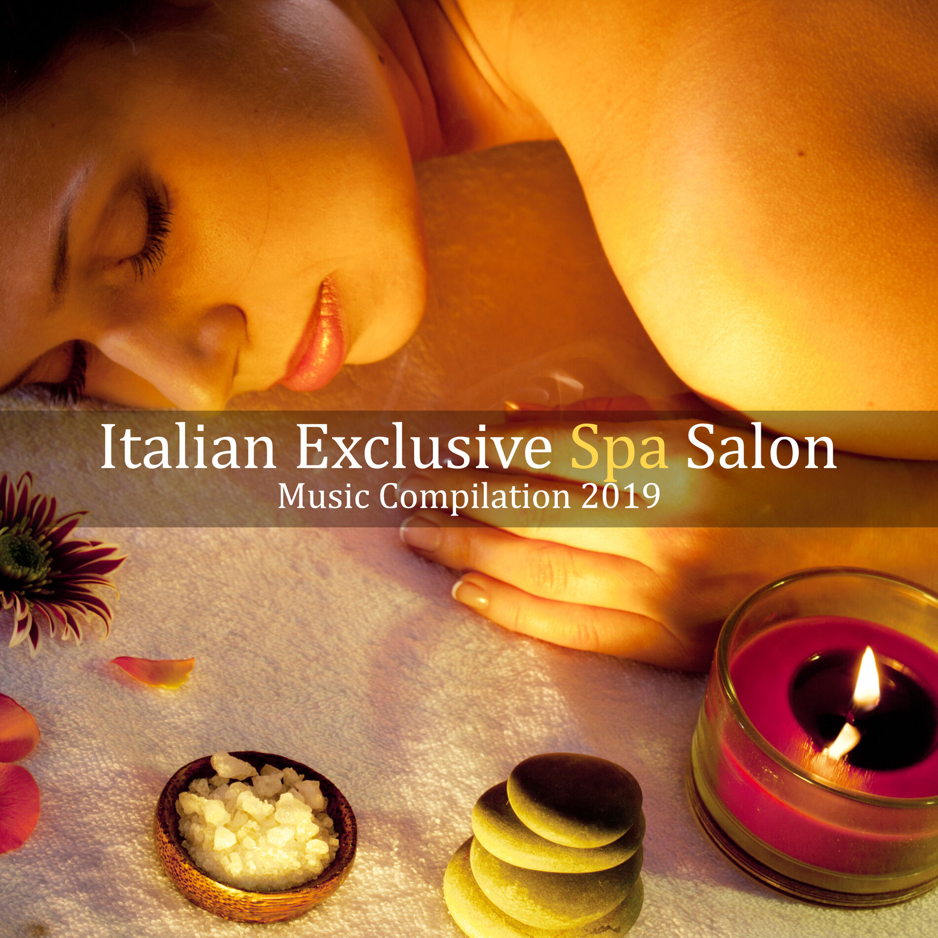 Album cover of Italian Exclusive Spa Salon Music Compilation 2019