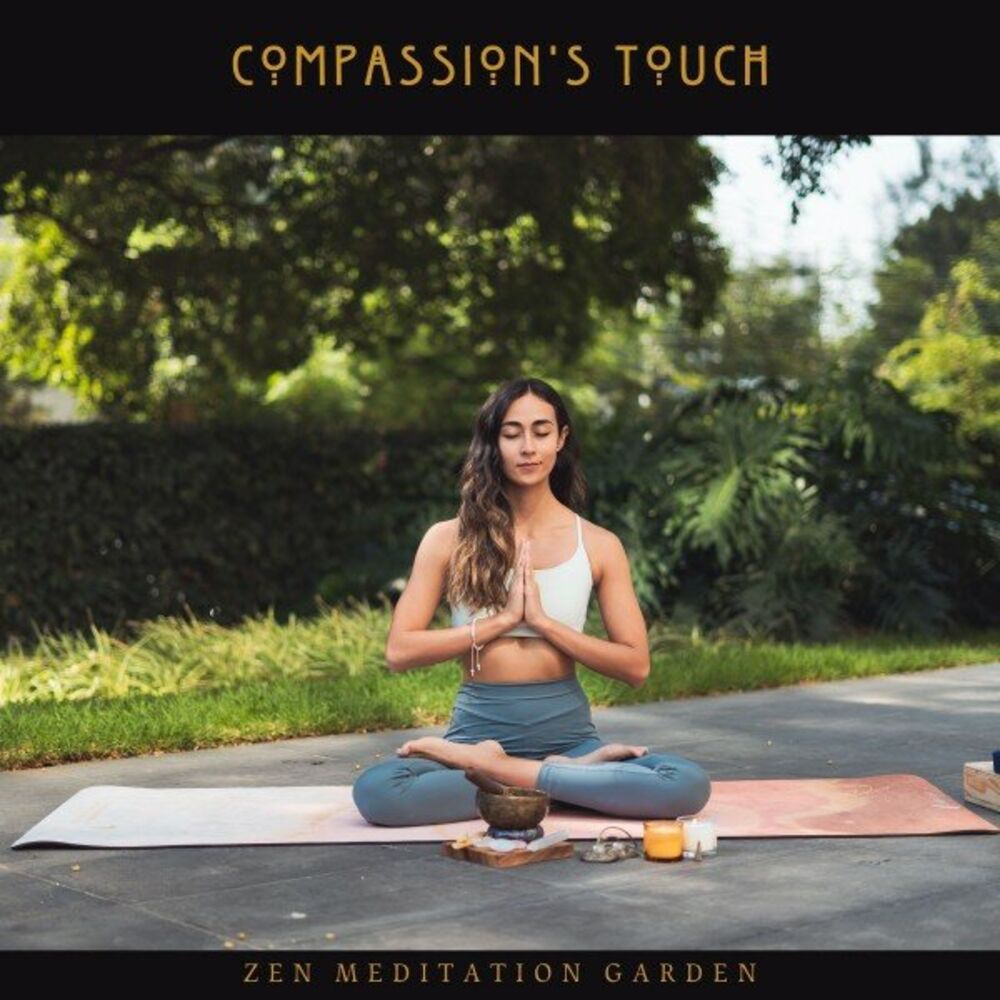 Picture of Compassion's Touch: Loving-Kindness Meditation