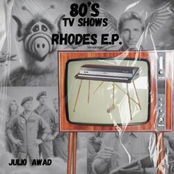 Cover of 80´s TV Shows Rhodes E.P.