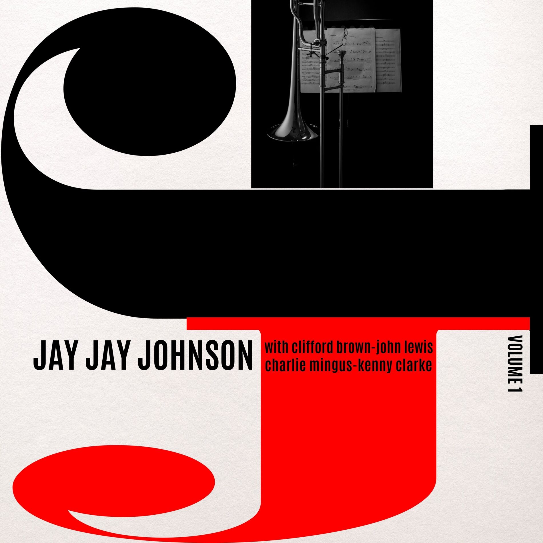 Album cover of The Eminent Jay Jay Johnson Volume 1