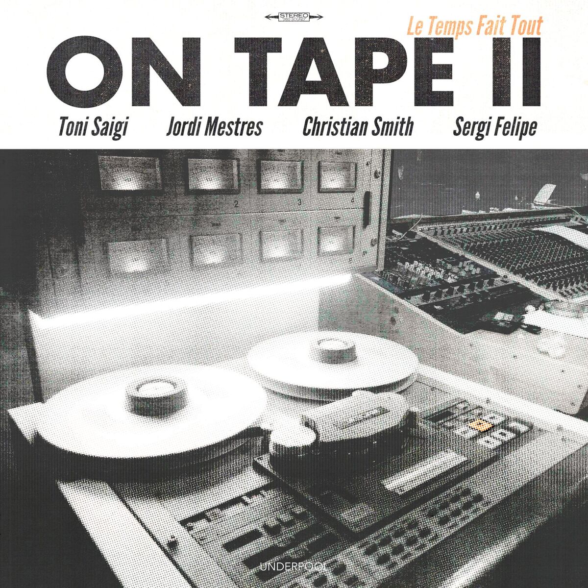 Album cover of On Tape II - Le Temps Fait Tout