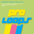 Dubstep Robot Tools Vol. 1