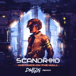 Cover of Writing's on the Wall (DEADLIFE Remix)
