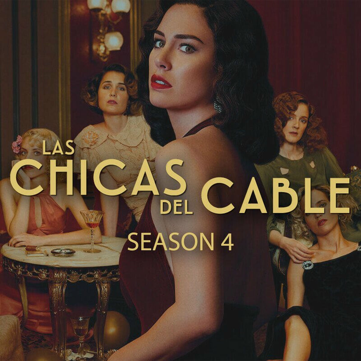 Album cover of Las Chicas Del Cable Season 4