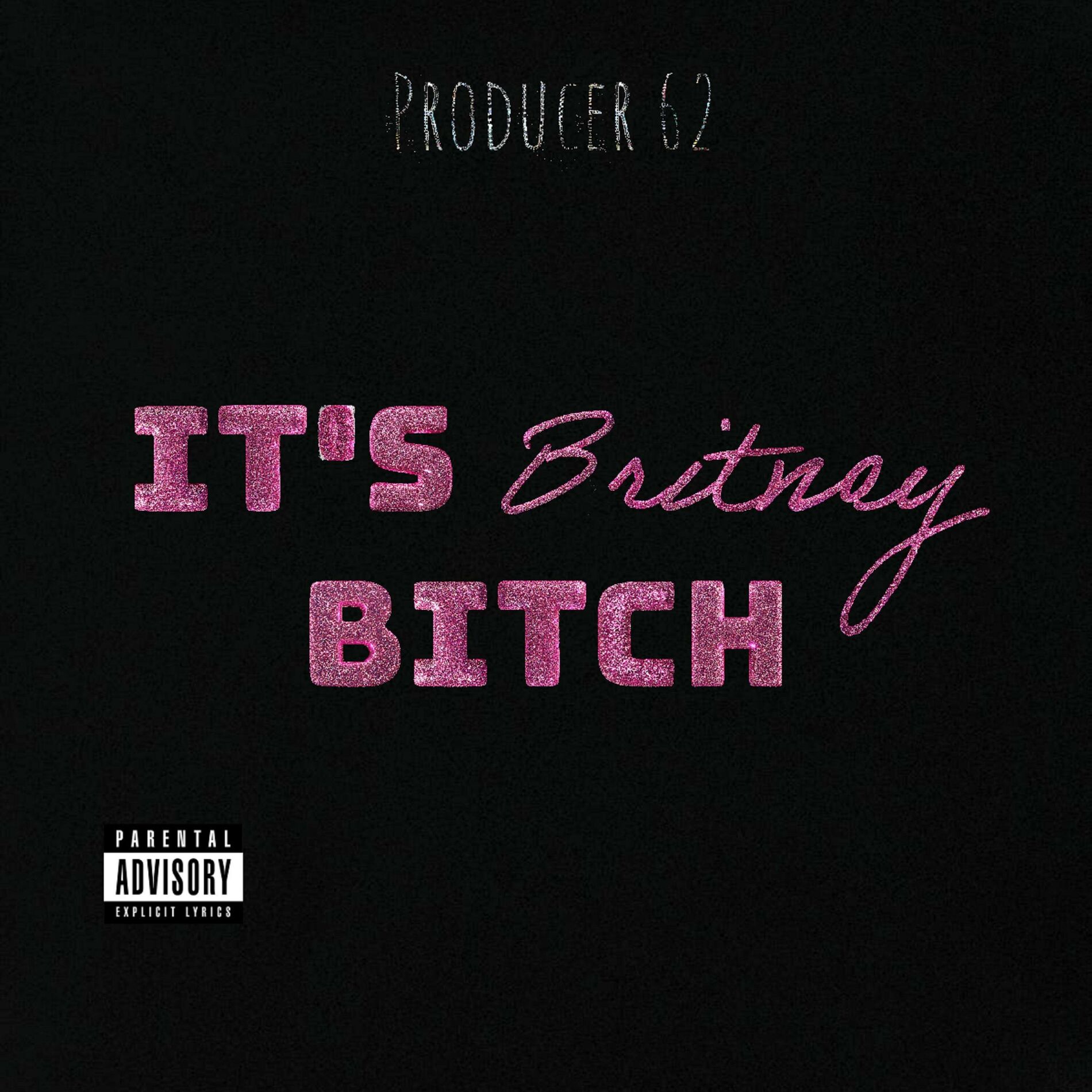 Album cover of It's Britney Bitch