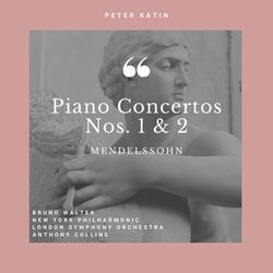 Cover of Piano Concertos Nos. 1 & 2 of Mendelssohn