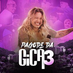 Cover of Pagode da Gica 3 (Ao Vivo)