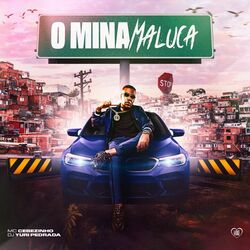 Cover of O Mina Maluca