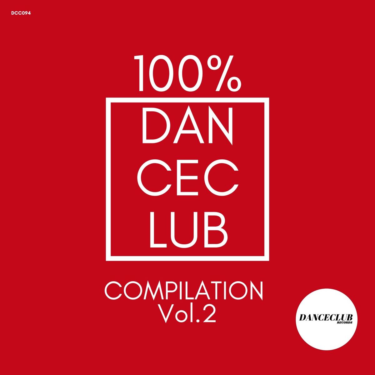 Album cover of 100% DanceClub Compilation, Vol. 2
