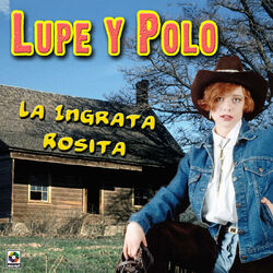 Cover of La Ingrata Rosita