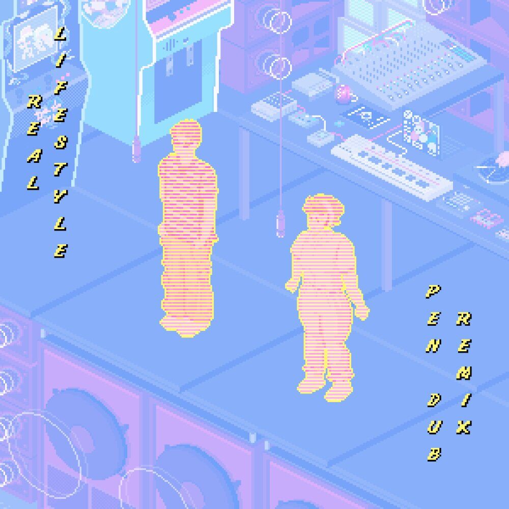 Picture of Real Lifestyle (Pen Dub Remix)