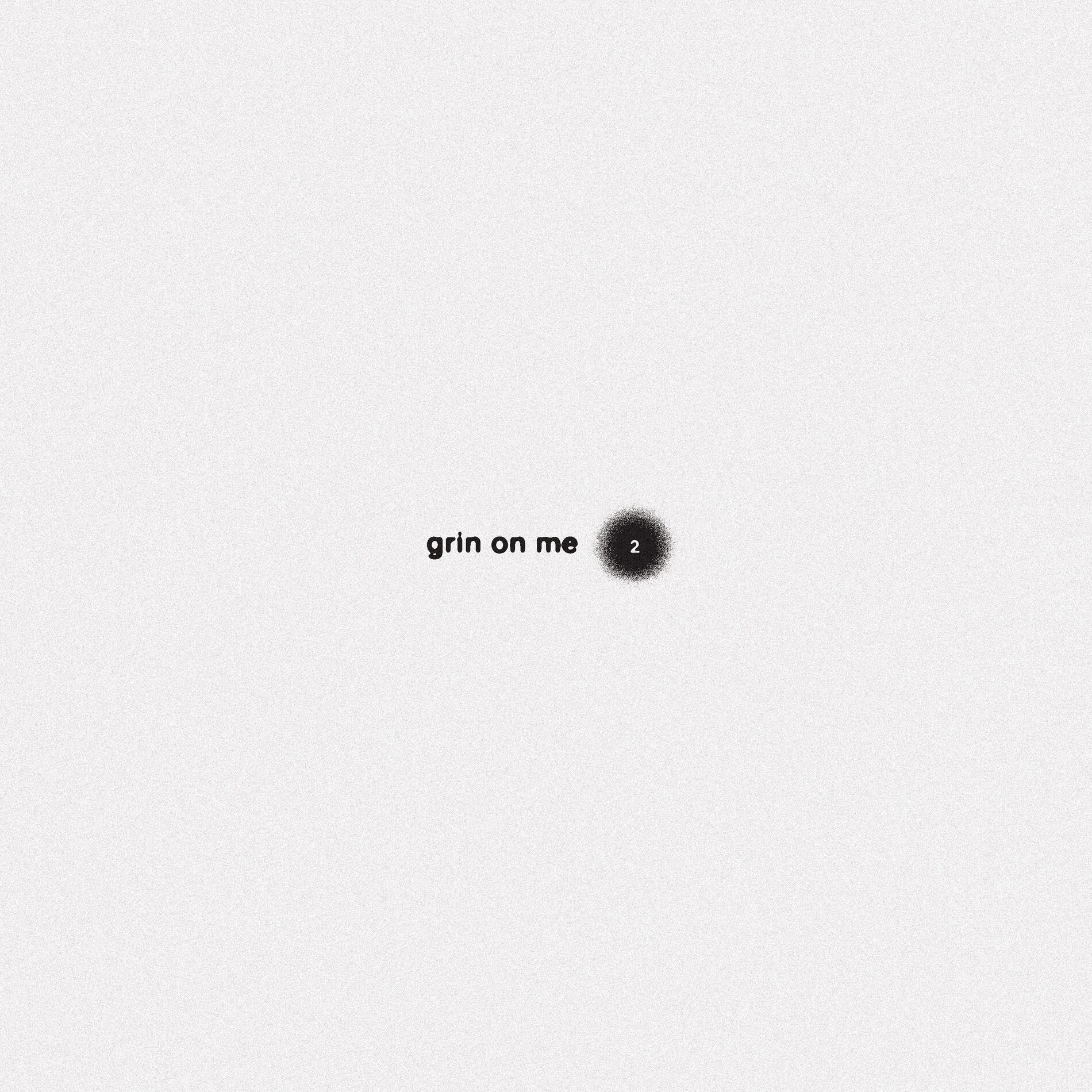 Album cover of Grin On Me 2