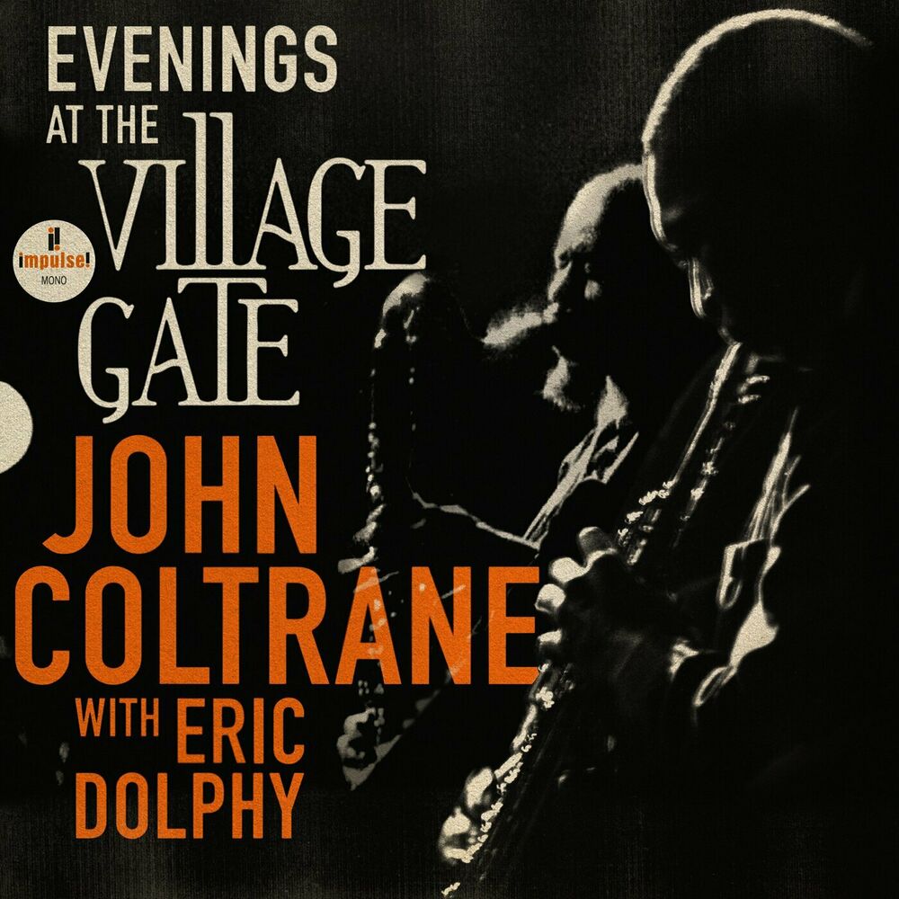 Picture of Evenings At The Village Gate: John Coltrane with Eric Dolphy (Live)