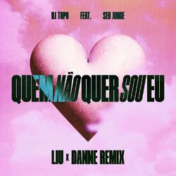 Cover of QUEM NÃO QUER SOU EU
